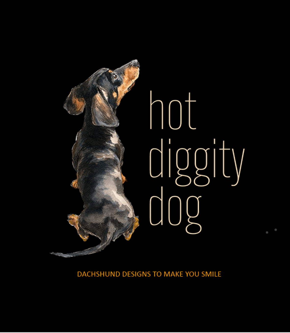 Hot Diggity Dachshund