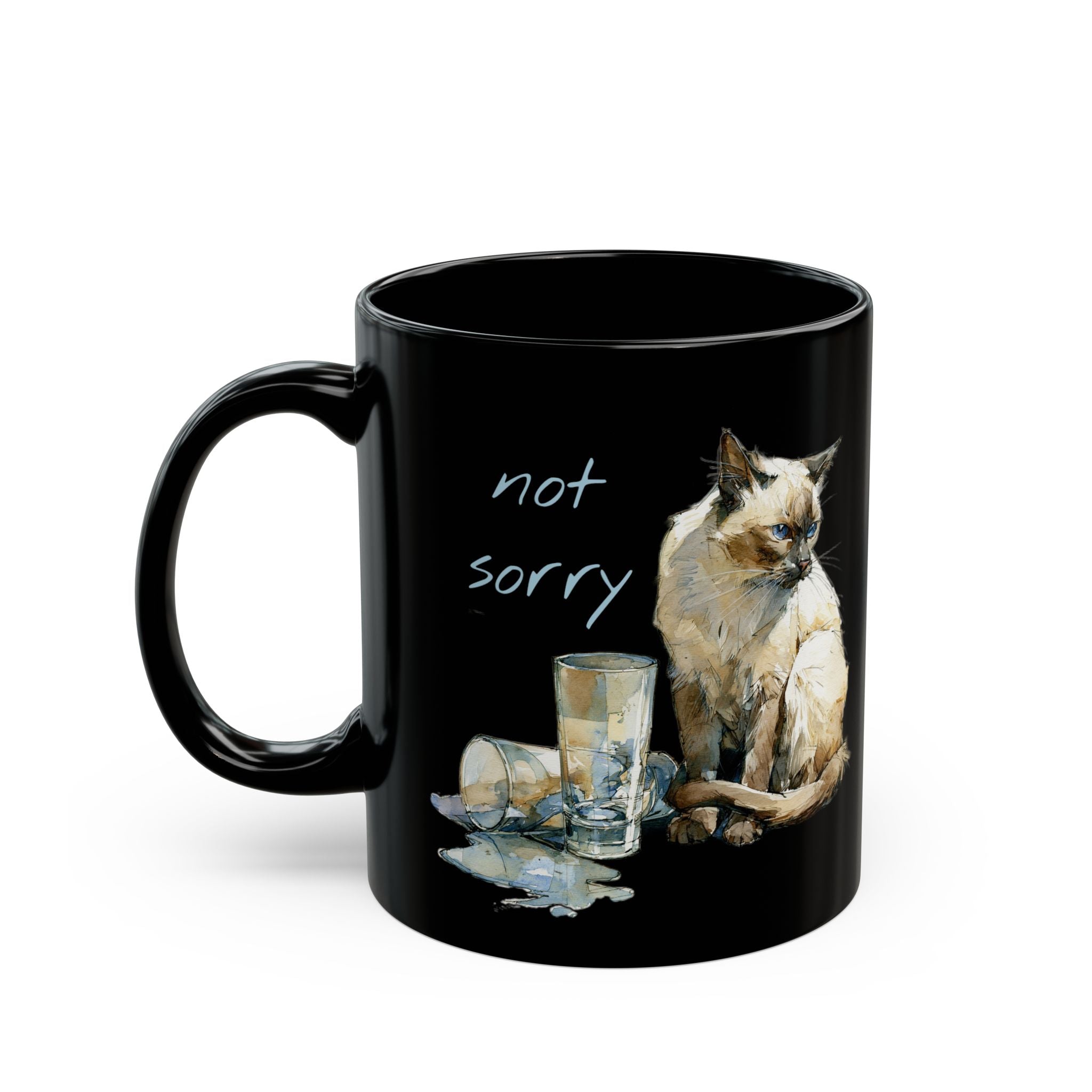 NOT SORRY - Sleek Black Mug (11oz, 15oz)